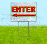 Enter Arrow Yard Sign