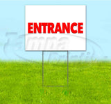 Entrance Yard Sign