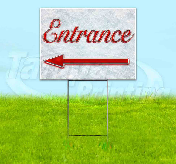Entrance Left Arrow Yard Sign