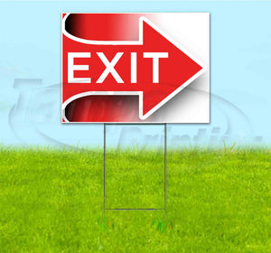 Exit Arrow Right Yard Sign