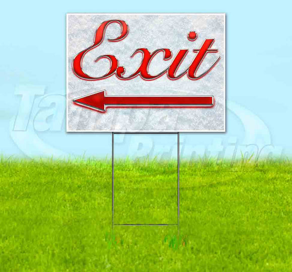 Exit Left Arrow Yard Sign