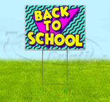 Back To School Yard Sign