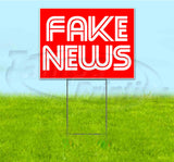 Fake News Yard Sign