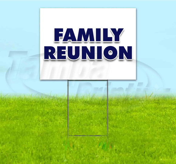 Family Reunion Yard Sign