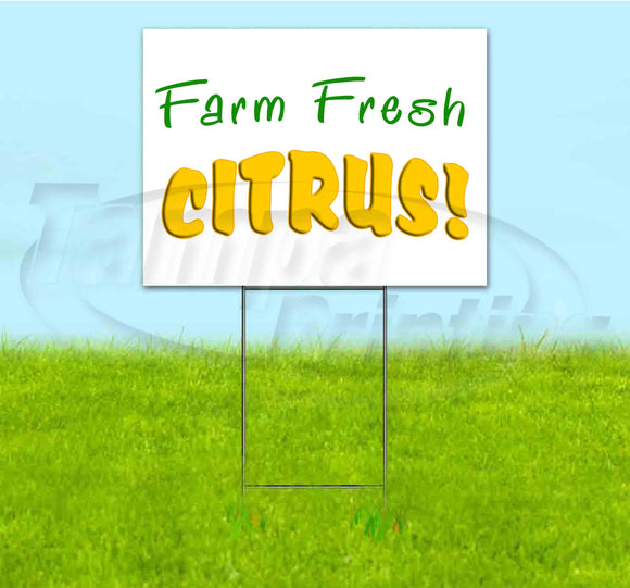 Farm Fresh Citrus Yard Sign