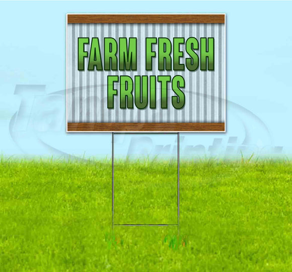 Farm Fresh Fruits Yard Sign
