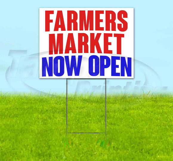 Farmers Market Now Open Yard Sign