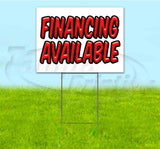 Financing Available Yard Sign