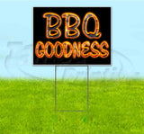 BBQ Goodness Yard Sign