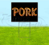 Pork Yard Sign