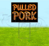 Pulled Pork Yard Sign