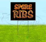 Spare Ribs Yard Sign