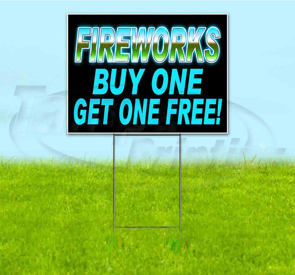 Fireworks Buy One Get One Free Yard Sign
