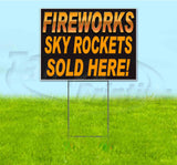 Fireworks Sky Rckts Sold Here Yard Sign