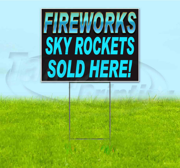 Fireworks Sky Rckts Sold Here Yard Sign