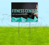 Fitness Center Get In Shape Today! Yard Sign