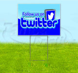 Follow Us On Twitter Yard Sign