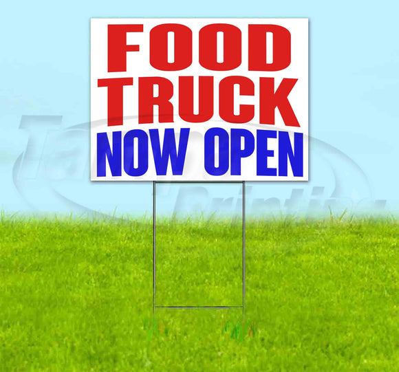 Food Truck Now Open Yard Sign