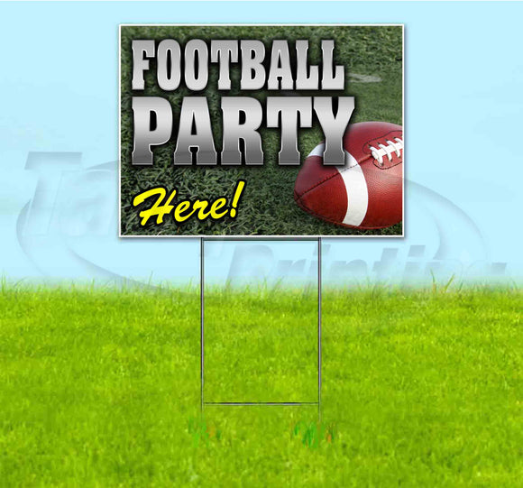 Football Party Here Yard Sign