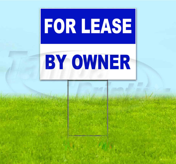 For Lease By Owner Yard Sign