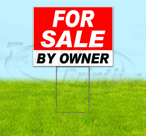 For Sale By Owner Yard Sign
