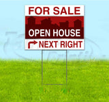For Sale Open House Next Right Yard Sign