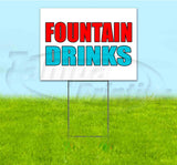 Fountain Drinks Yard Sign