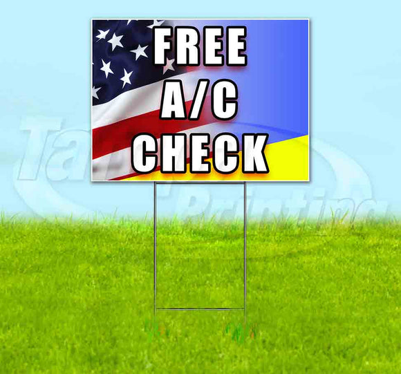 Free AC Check Yard Sign
