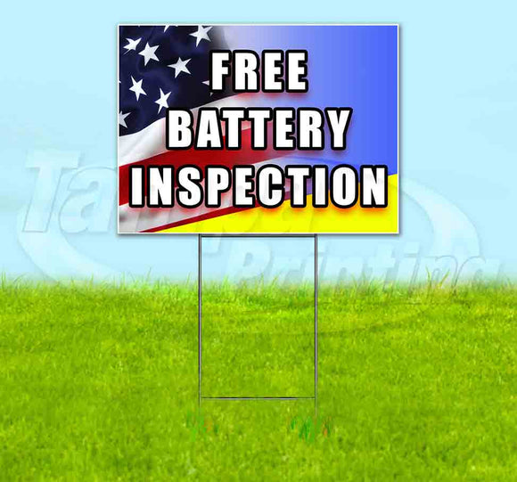 Free Battery Inspection Yard Sign