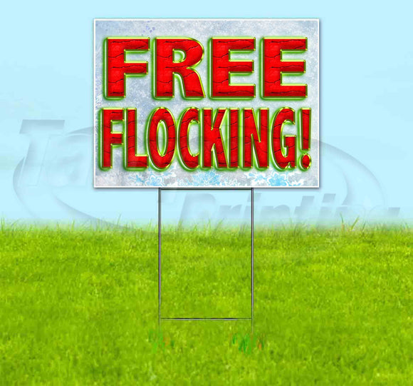 Free Flocking Yard Sign