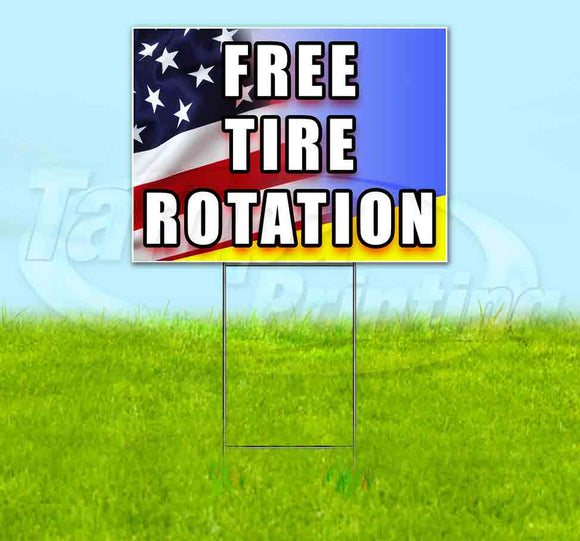 Free Tire Rotation Yard Sign