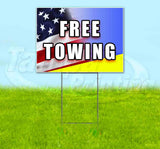 Free Towing Yard Sign