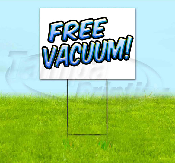 Free Vacuum Yard Sign