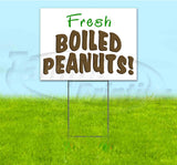Fresh Boiled Peanuts Yard Sign