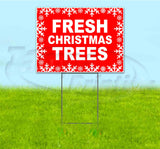 Fresh Christmas Trees Yard Sign