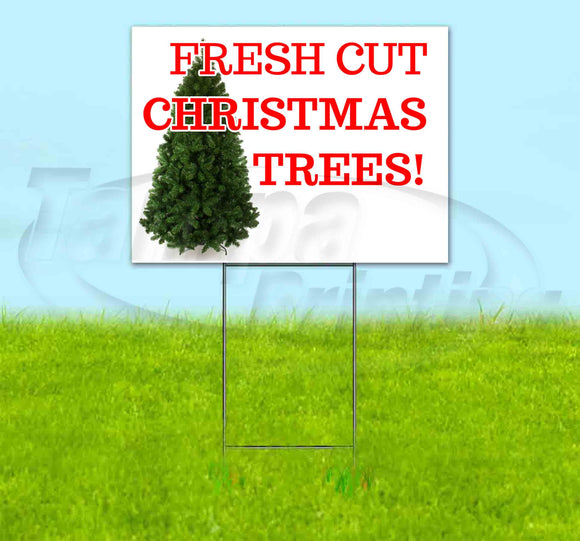 Fresh Cut Christmas Trees Yard Sign