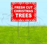 Fresh Cut Christmas Trees Yard Sign