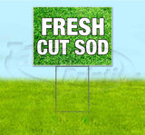 Fresh Cut Sod Yard Sign