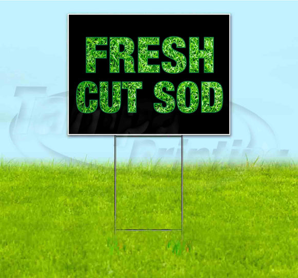 Fresh Cut Sod Yard Sign