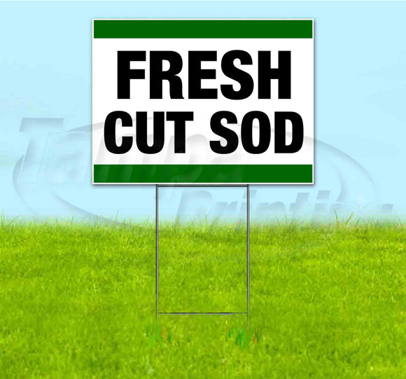 Fresh Cut Sod Yard Sign