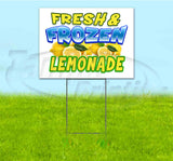 Fresh & Frozen Lemonade Yard Sign