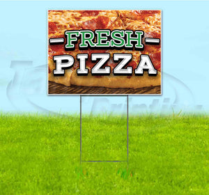 Fresh Pizza Yard Sign