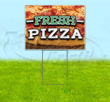 Fresh Pizza Yard Sign