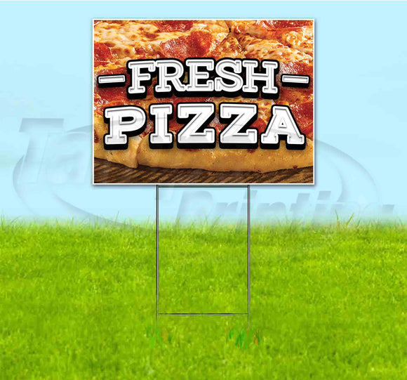 Fresh Pizza Yard Sign