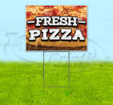 Fresh Pizza Yard Sign