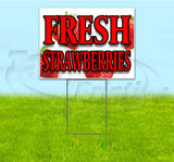 Fresh Strawberries Yard Sign