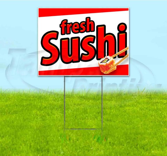 Fresh Sushi Yard Sign