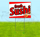 Fresh Sushi Yard Sign