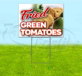 Fried Green Tomatoes Yard Sign