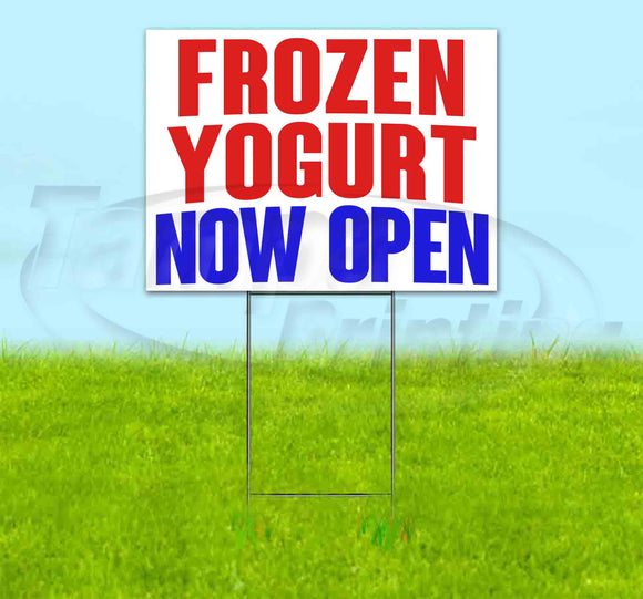 Frozen Yogurt Now Open Yard Sign
